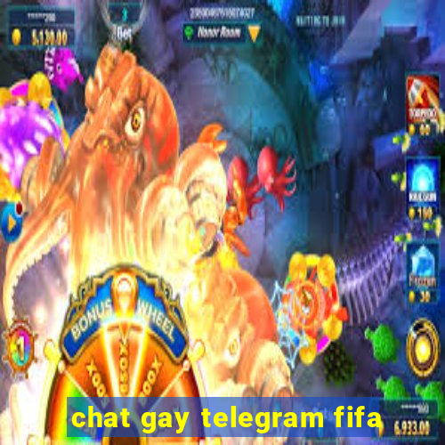 chat gay telegram fifa